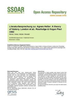 Literaturbesprechung zu: Agnes Heller: A theory of history. London et al.: Routledge & Kegan Paul 1982