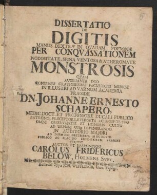 Dissertatio De Digitis Manus Dextrae in Quadam Foemina Per Conquassationem Nodositate, Spina Ventosa & Atheromate Monstrosis