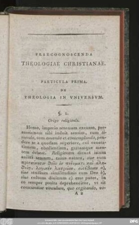 Particula Prima. De Theologia In Universum.