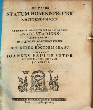 De variis statum hominis proprii amittendi modis : disputatio