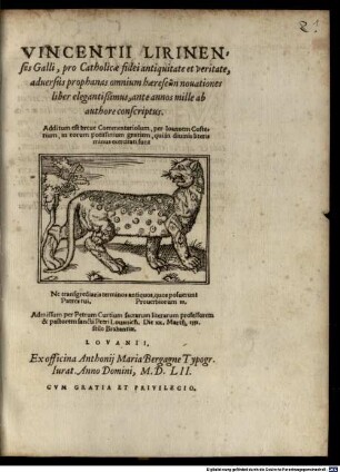 Vincentii Lirinensis Galli, pro Catholicae fidei antiquitate et veritate, adversus prophanas omnium haereseon novationes liber elegantißimus : ante annos mille ab authore conscriptus. Additum est breve Commentariolum, per Ioannem Costerium ...
