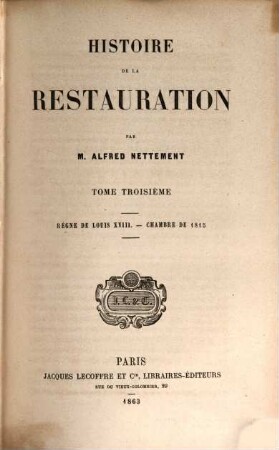 Histoire de la Restauration. III
