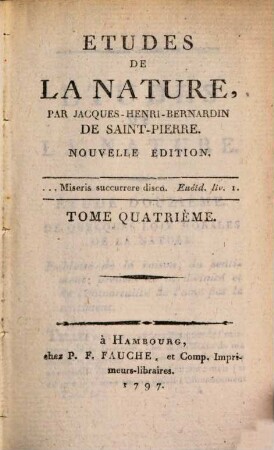 Oeuvres De Jacques-Henri-Bernardin De Saint-Pierre. 4, Etudes De La Nature ; 4