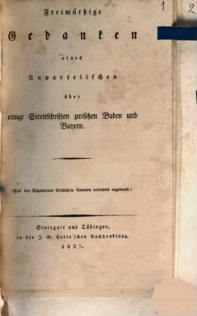 Freimüthige Gedanken eines Unparteiischen über einige Streitigkeiten zwischen Baden und Bayern
