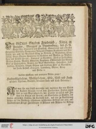 Von GOttes Gnaden Friederich, Koenig in Preußen, Marggraf zu Brandenburg, des H. R. Reichs Erz = Caemmerer und Churfuerst, Souverainer und Oberster Herzog von Schlesien [...]