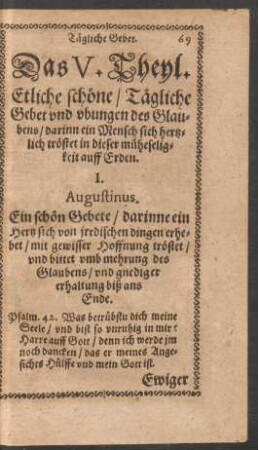 Das V. Theyl. Etliche schöne/ Tägliche Gebet und ubungen des Glaubens/ darinn ein Mensch sich herztlich tröstet ...
