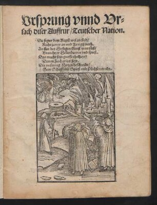 Vrsprung vnnd Vr=||sach diser Auffrur/ Teutscher Nation.|| ... ||