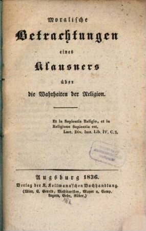 Moralische Betrachtungen eines Klausners über die Wahrheiten der Religion