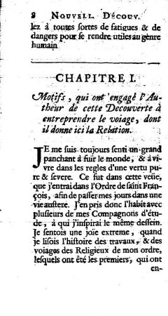 Motifs, qui ont engagé l`Autheur de cette dècouverte à entreprendre le voyage, dont il donne ici la Relation