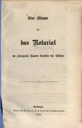 Eine Stimme für das Notariat im Königreich Bayern diesseits des Rheins