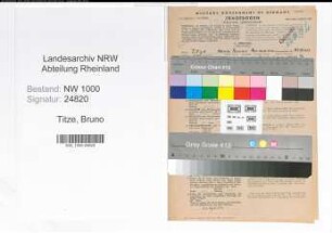 Entnazifizierung Bruno Titze, geb. 20.05.1911 (Ingenieur)