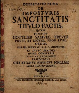 Dissertatio ... de imposturis sanctitatis titulo factis, Prima