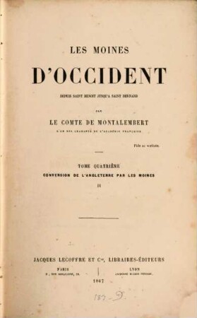 Les moines d'occident depuis Saint Benoit jusqu'à Saint Bernard, 4. Conversion de l'Angleterre par les moines ; 2