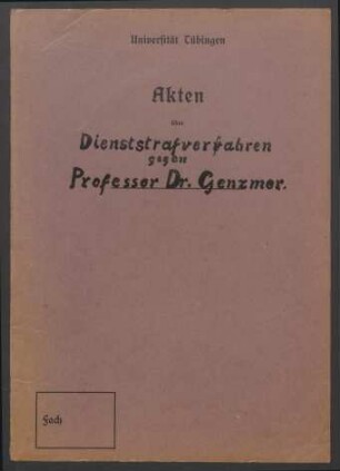 Dienststrafverfahren gegen Professor Dr. Genzmer