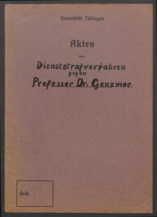 Dienststrafverfahren gegen Professor Dr. Genzmer