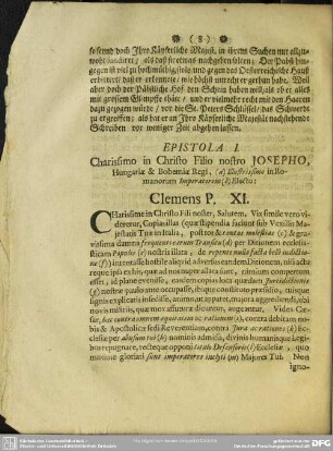 Epistola I. Charissimo in Christo Filio nostro Josepho, Hungariae & Bohemiae Regi, Illustrissimo in Romanorum Imperatorem Electo: Clemens P. XI.