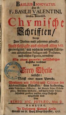 Basilius Innovatus, das ist: Fr. B. Valentini O.S.B. Chymische Schrifften