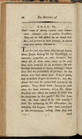 Chap. IX. Their want of Money retards their Departure. [...]