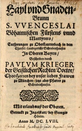 Hayl und Gnaden Brunn, Beneficia S. Wenceslai zu Ober Lautterbach