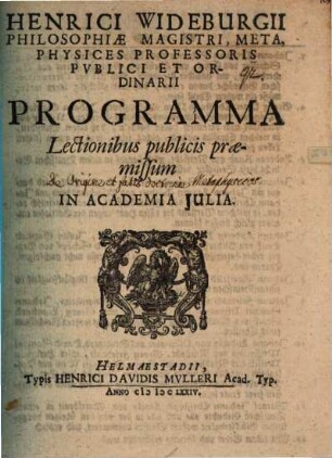 Programma lectionibus publicis praemissum : [Insunt aliqua de origine et fatis doctrinae metaphysices]