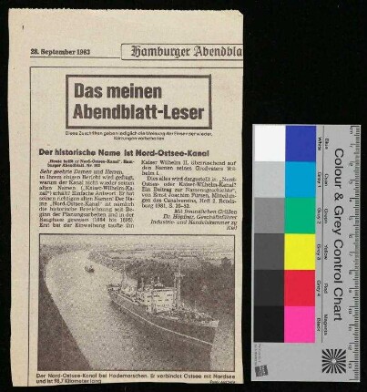 Der historische Name ist Nord-Ostsee-Kanal