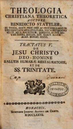 Theologia Christiana Theoretica. 5, De Jesu Christo ...