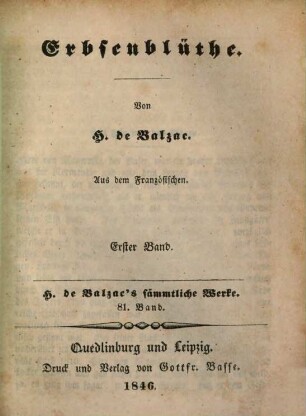 H. de Balzac's sämmtliche Werke, 81. Erbsenblüthe ; 81,1