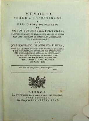 Memoria sobre a necessidade e utilidades do plantio de novos bosques em Portugal