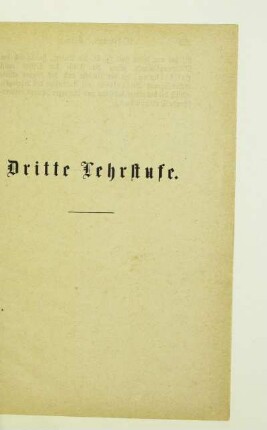 Dritte Lehrstufe