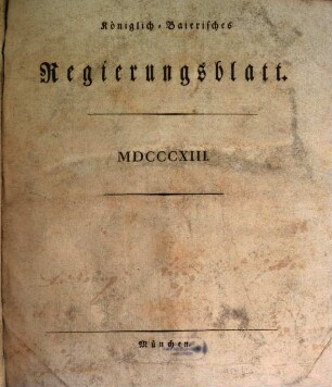 Königlich-Baierisches Regierungsblatt, 1813