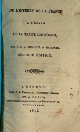 De l'intérêt de la France à l'égard de la traite des nègres