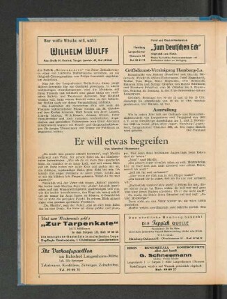 Er will etwas begreifen