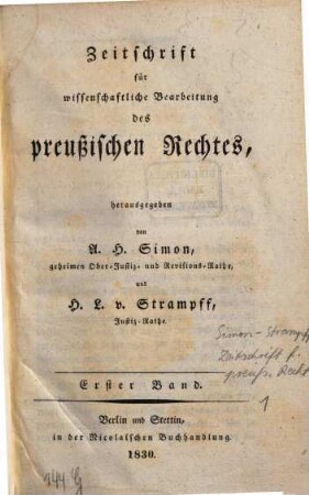 Zeitschrift für wissenschaftliche Bearbeitung des preußischen Rechtes. 1. 1830
