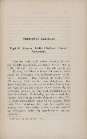 Trettonde Kapitlet. Tåget till Litthauen. Infallet i Sachsen. Freden i Alt-Ranstadt.