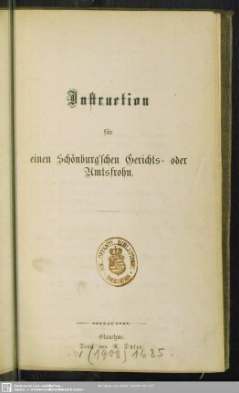 Instruction für einen Schönburg'schen Gerichts- oder Amtsfrohn