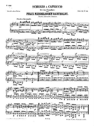 Felix Mendelssohn-Bartholdys Werke, 11,60. Nr. 60, Scherzo a capriccio : in Fis-m[oll]. - 9 S. - Pl.-Nr. M.B.60