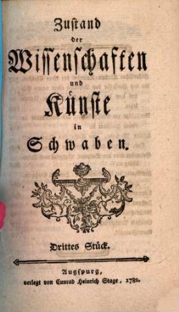 Zustand der Wissenschaften und Künste in Schwaben, 3. 1782