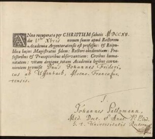 Anno recuperatӕ per Christum salutis MDCCXII [...] nomen suum apud Rectorem Academiæ Argentoratensis est professus: & Reipublicæ hujus Magistratui fidem [...]