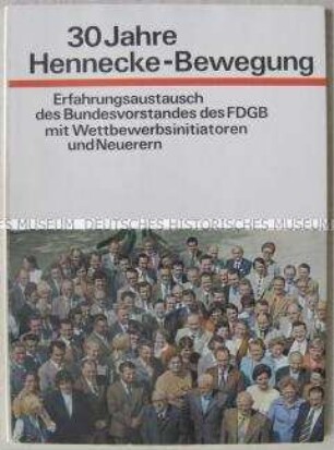 Dokumentation zum Erfahrungsaustausch des FDGB-Bundesvorstandes mit Neuerern über den sozialistischen Wettbewerb