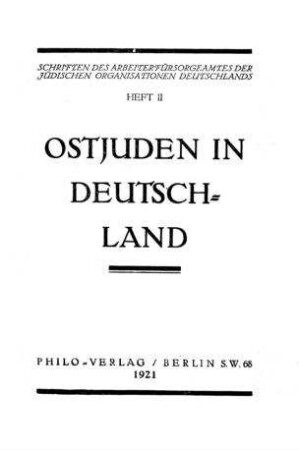 Ostjuden in Deutschland / [Vorr.[[Elektronische Ressource]] : Paul Nathan]