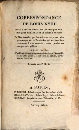 Correspondance de Louis XVIII avec le Duc de Fitz-James ...
