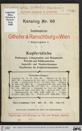Nr. 68: Katalog: Kupferstiche : Radirungen, Lithographien und Holzschnitte, Porträts und Städteansichten, Aquarelle und Handzeichnungen, Handbücher für Kupferstichsammler