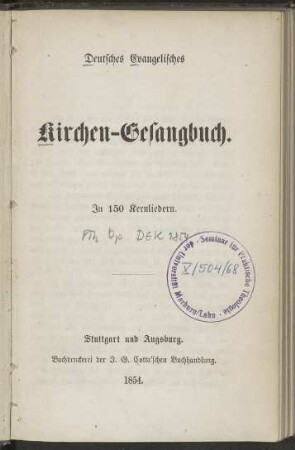 Deutsches Evangelisches Kirchen Gesangbuch: in 150 Kernliedern