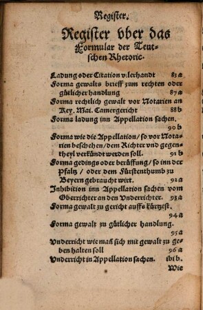 Teutsch Formular vnnd Rhetoric, In allen Gerichtshändelen : Kunst vnd Regel der Notarien vnd Schreiber