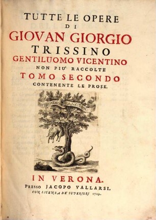 Tutte Le Opere, 2. Contenente Le Prose