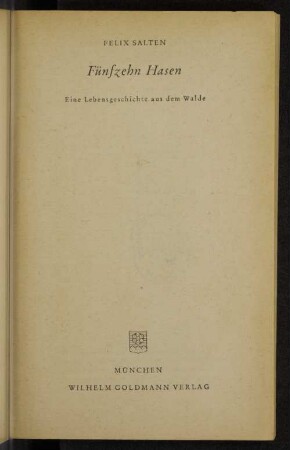 Fünfzehn Hasen : eine Lebensgeschichte aus dem Walde