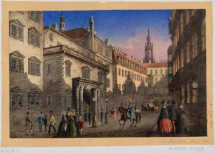Ansicht der Schlossgasse (heute Schlossstraße) nach Norden, links das Tor in den kleinen Schlosshof, Mitte der Georgenbau und die Turmspitze der Katholischen Hofkirche