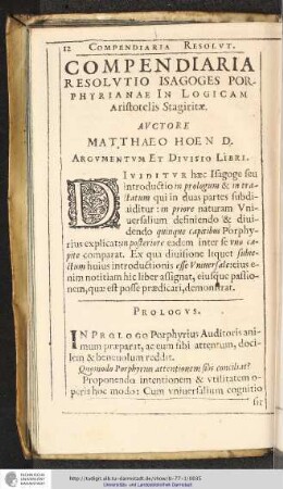 COMPENDIARIA RESOLVTIO ISAGOGES PORPHYRIANAE IN LOGICAM Aristotelis Stagiritae.