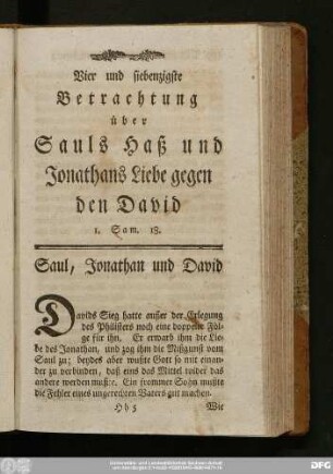 Vier und siebenzigste Betrachtung über Sauls Haß und Jonathans Liebe gegen den David 1. Sam. 18.