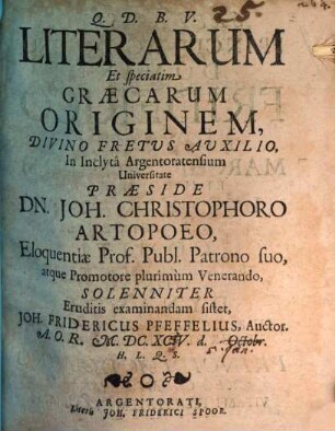 Literarum Et speciatim Graecarum Originem